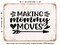 DECORATIVE METAL SIGN - Making Mommy Moves - Vintage Rusty Look